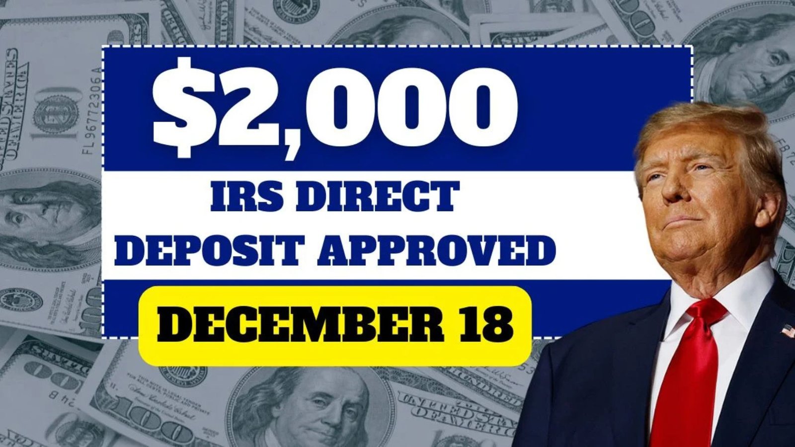 IRS Finally Approved $2,000 Direct Deposit – Payment Will Started From December 18